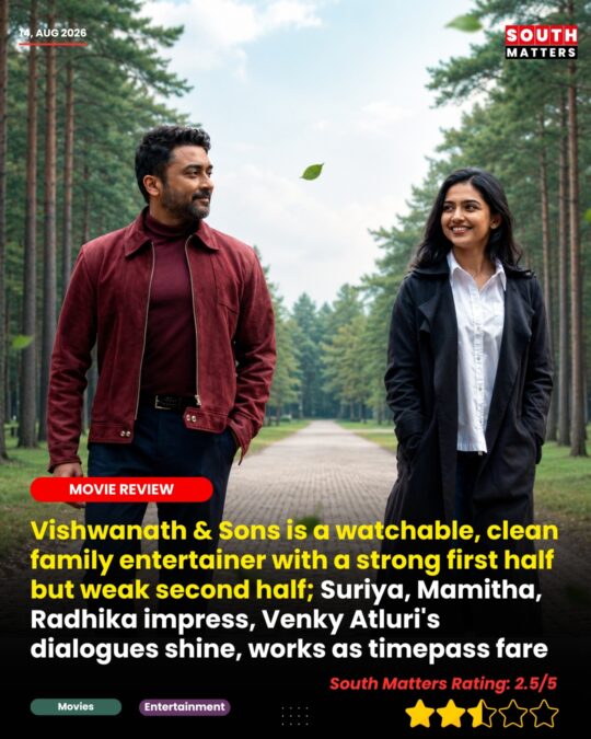 Vishwanath & Sons movie review featuring Suriya, Mamitha and Radhika, SouthMatters rating 2.5/5