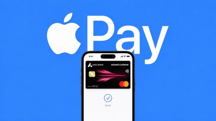 Apple Pay India launch with Axis Bank credit card support Apple Pay India launch with Axis Bank credit card support